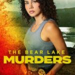 The Bear Lake Murders