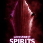 watch now Surrounded by Spirits free