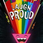 watch now free online Laugh Proud